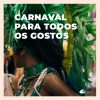 Carnaval: para quem ama e para quem quer fugir da folia